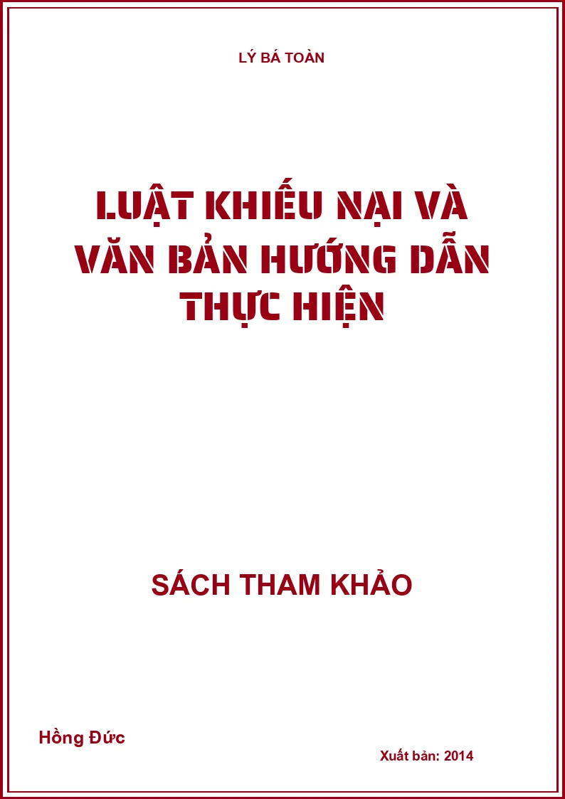 Luật khiếu nại và văn bản hướng dẫn thực hiện