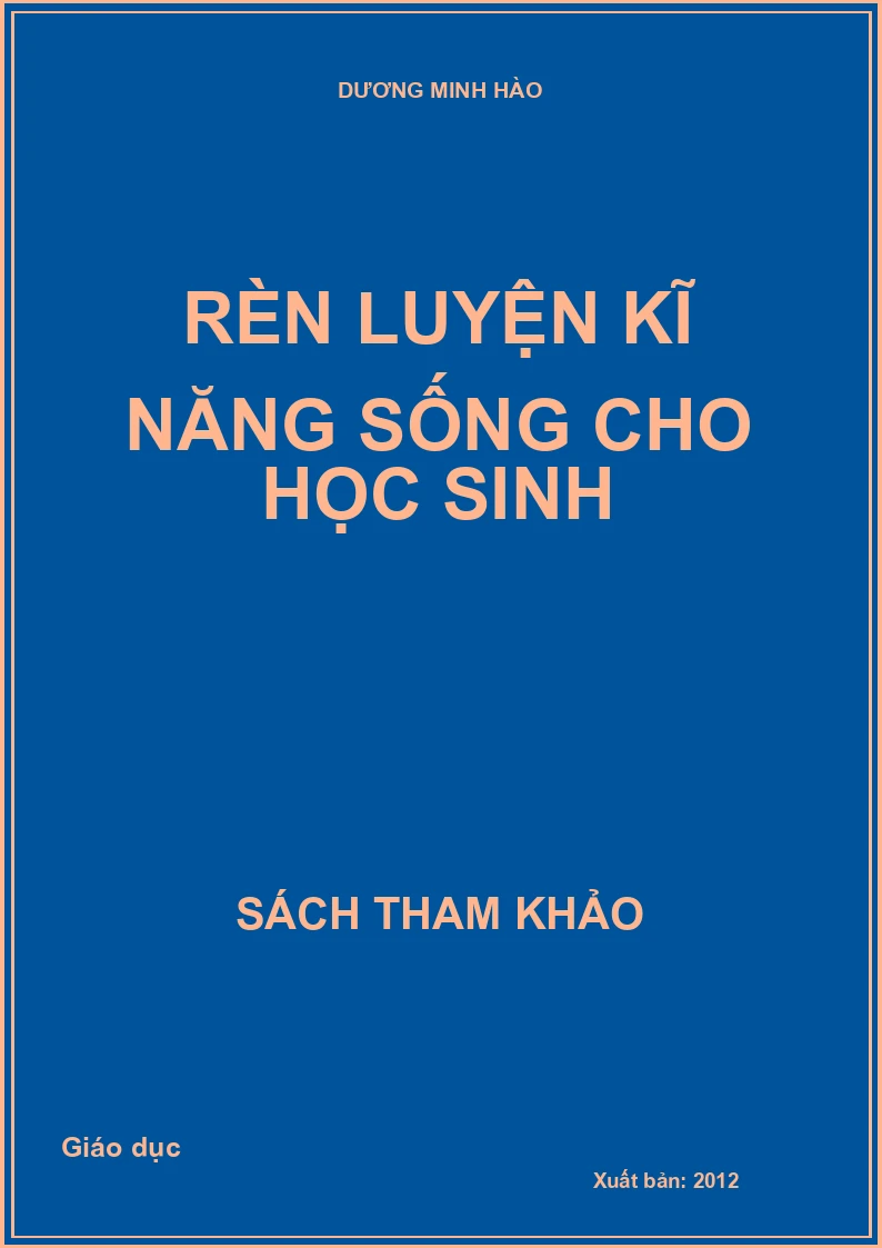 Rèn Luyện KNS Cho Học Sinh