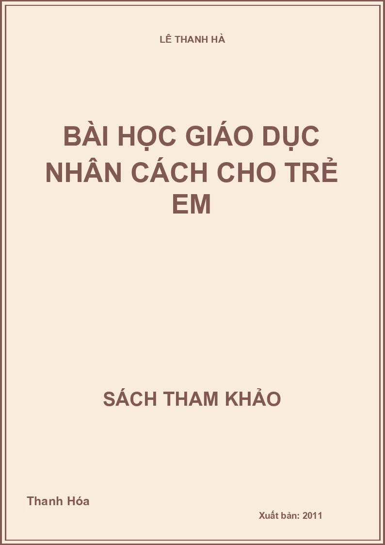 Bài học giáo dục nhân cách cho trẻ em