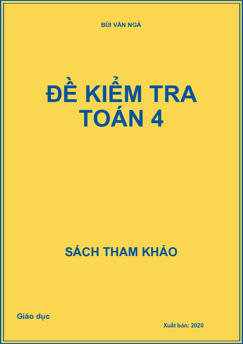 Đề kiểm tra Toán 4