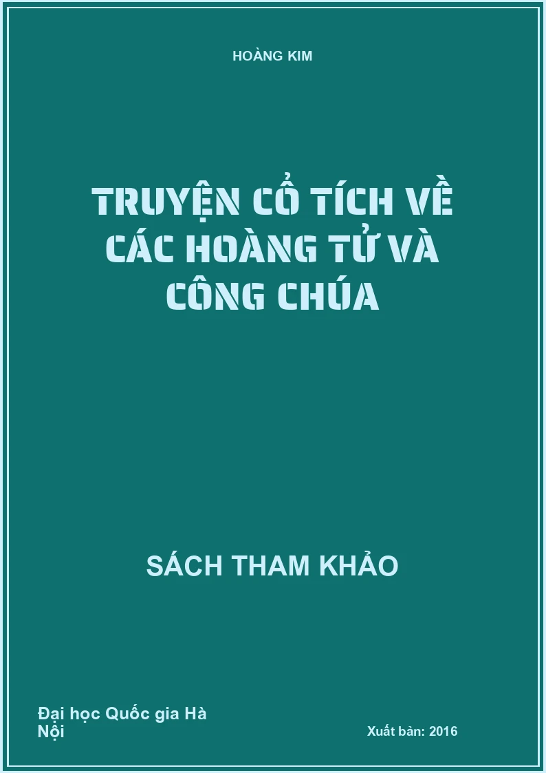 Truyện cổ tích về các hoàng tử và công chúa