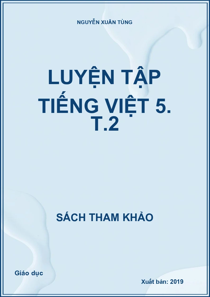 Luyện tập Tiếng Việt 5. T.2