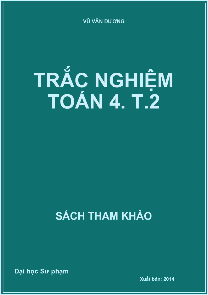 Trắc nghiệm toán 4. T.2