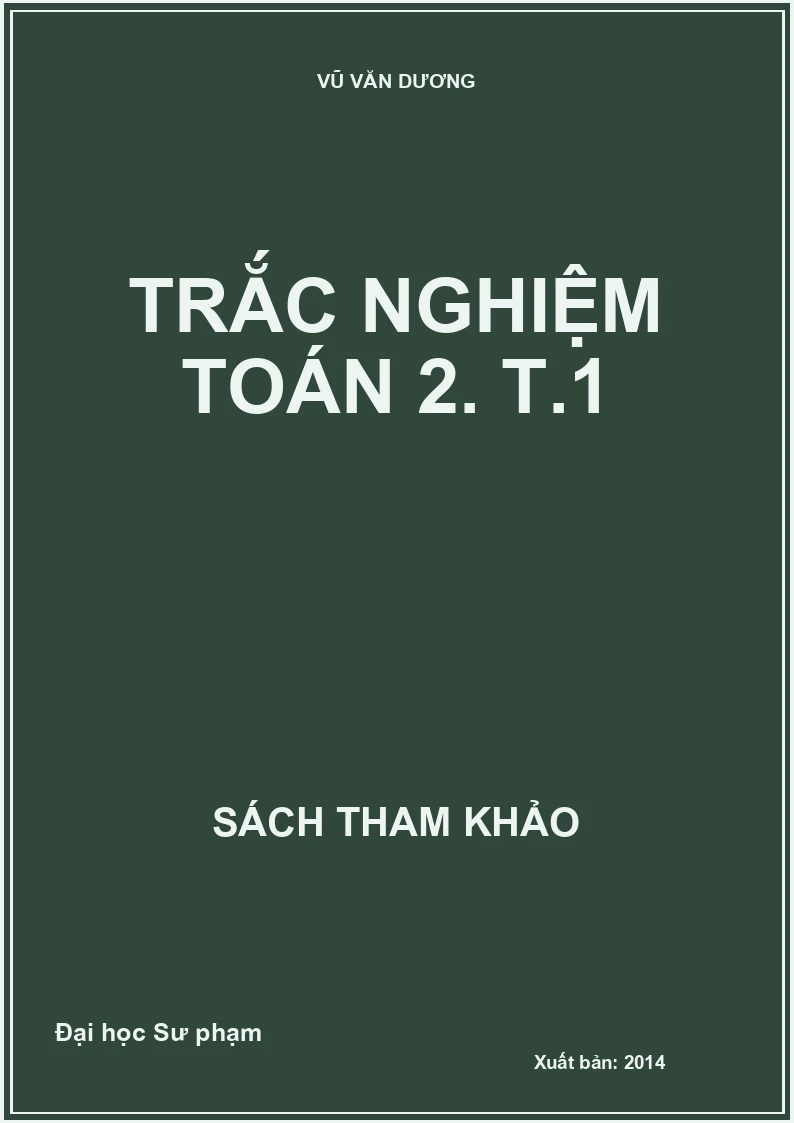 Trắc nghiệm toán 2. T.1