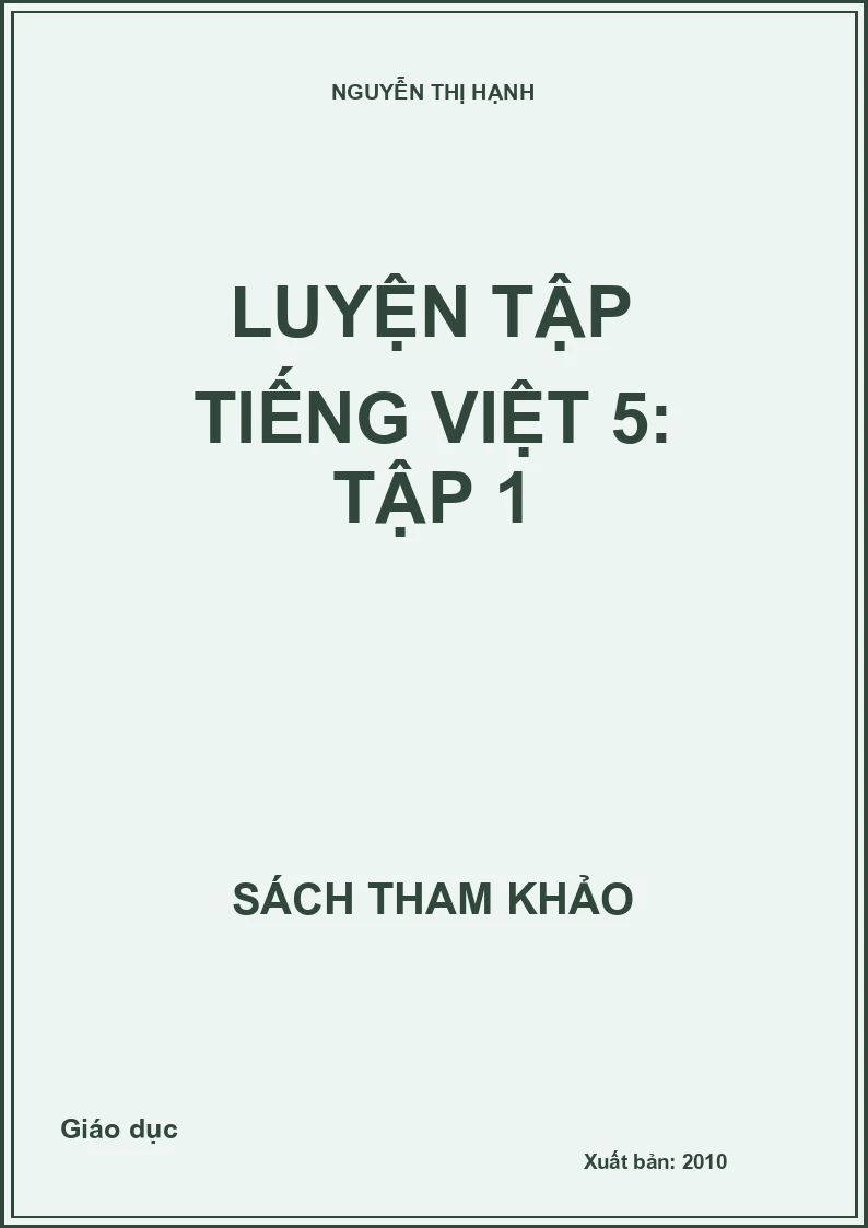 Luyện tập tiếng Việt 5: TẬP 1