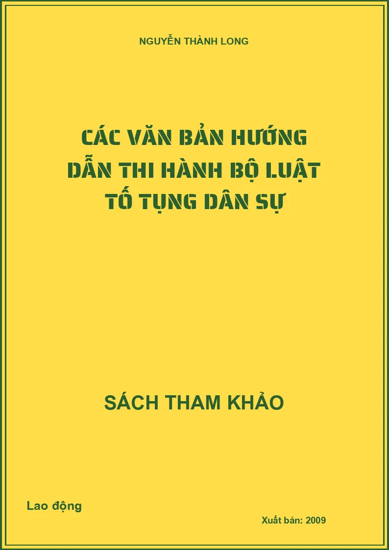 Các văn bản hướng dẫn thi hành Bộ luật Tố tụng dân sự
