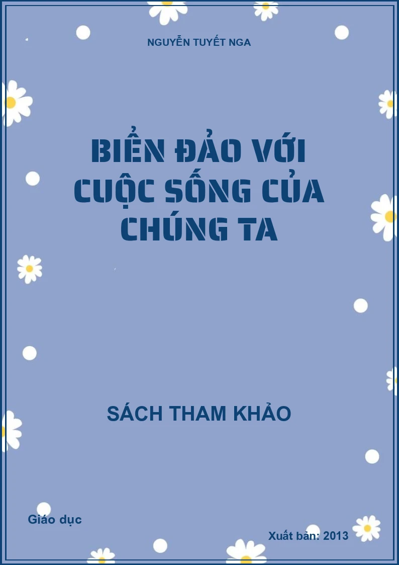 Biển đảo với cuộc sống của chúng ta