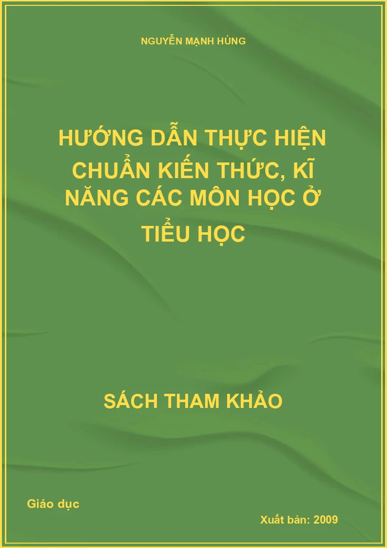 Hướng dẫn thực hiện chuẩn kiến thức, kĩ năng các môn học ở tiểu học
