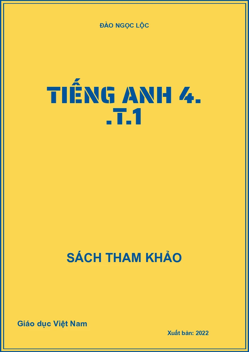 Tiếng Anh 4. .T.1