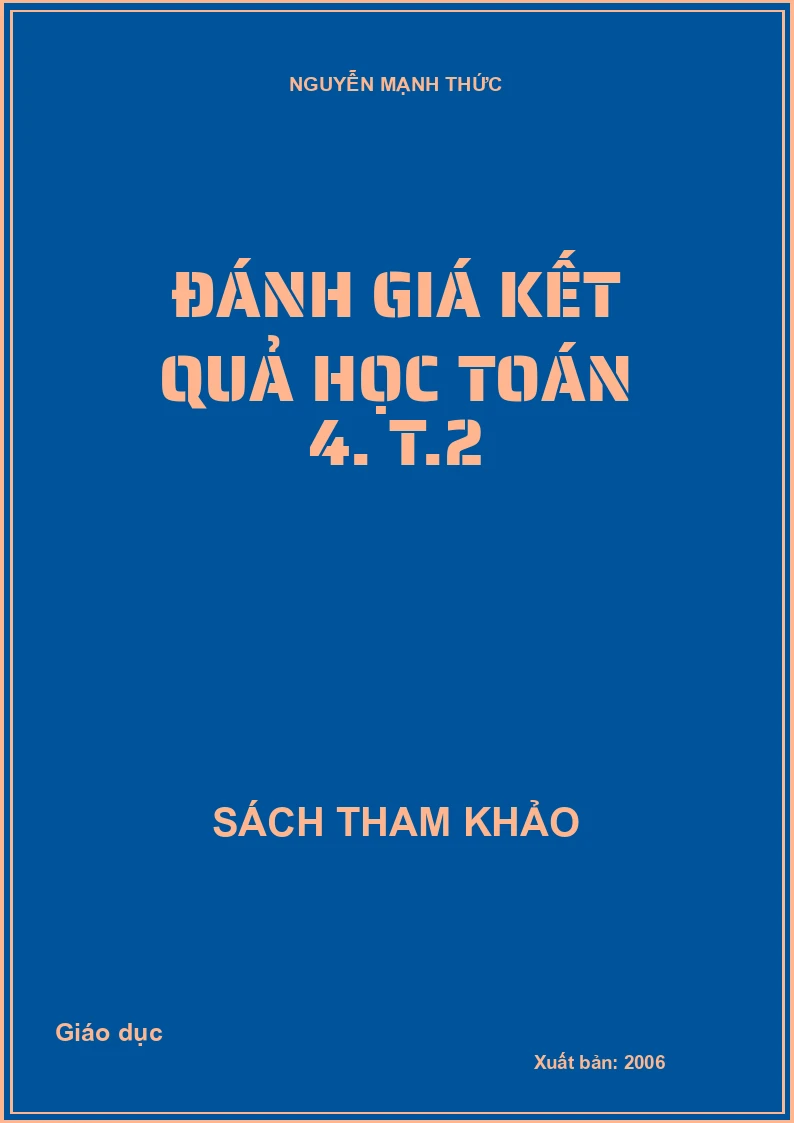 Đánh giá kết quả học toán 4. T.2