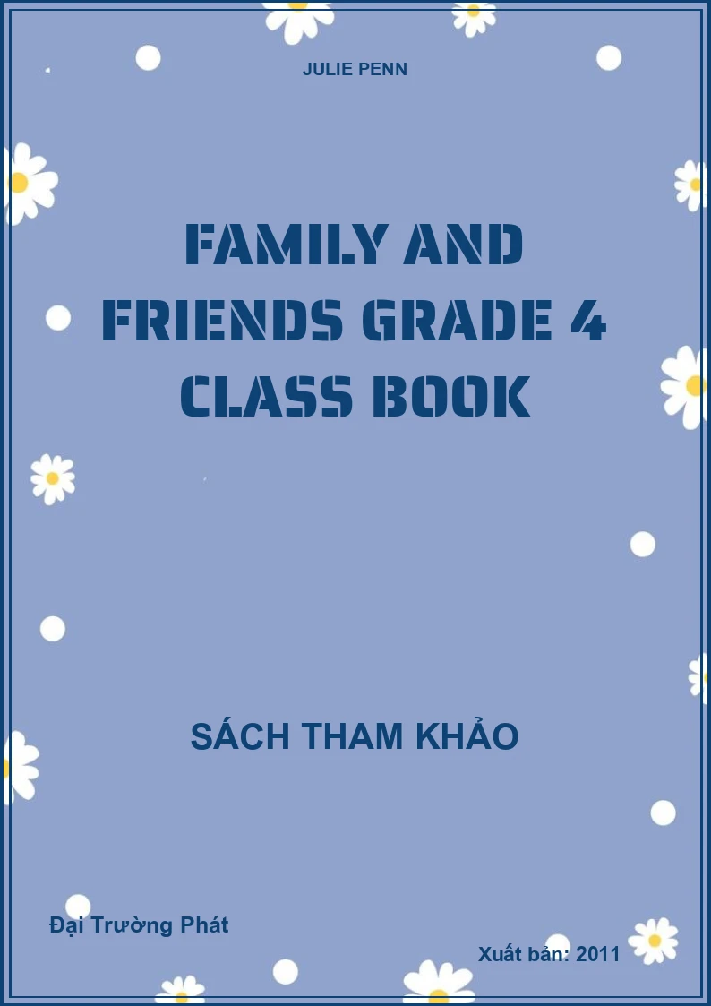 Family and friends grade 4 Class Book
