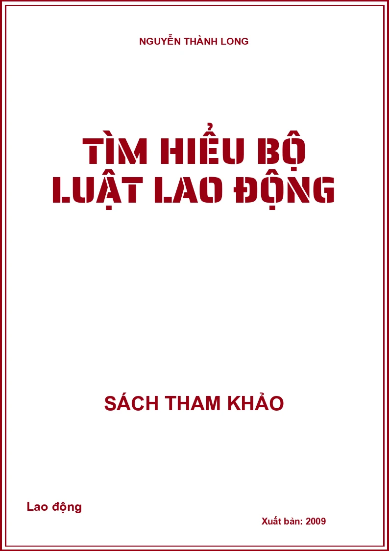 Tìm hiểu Bộ luật Lao động