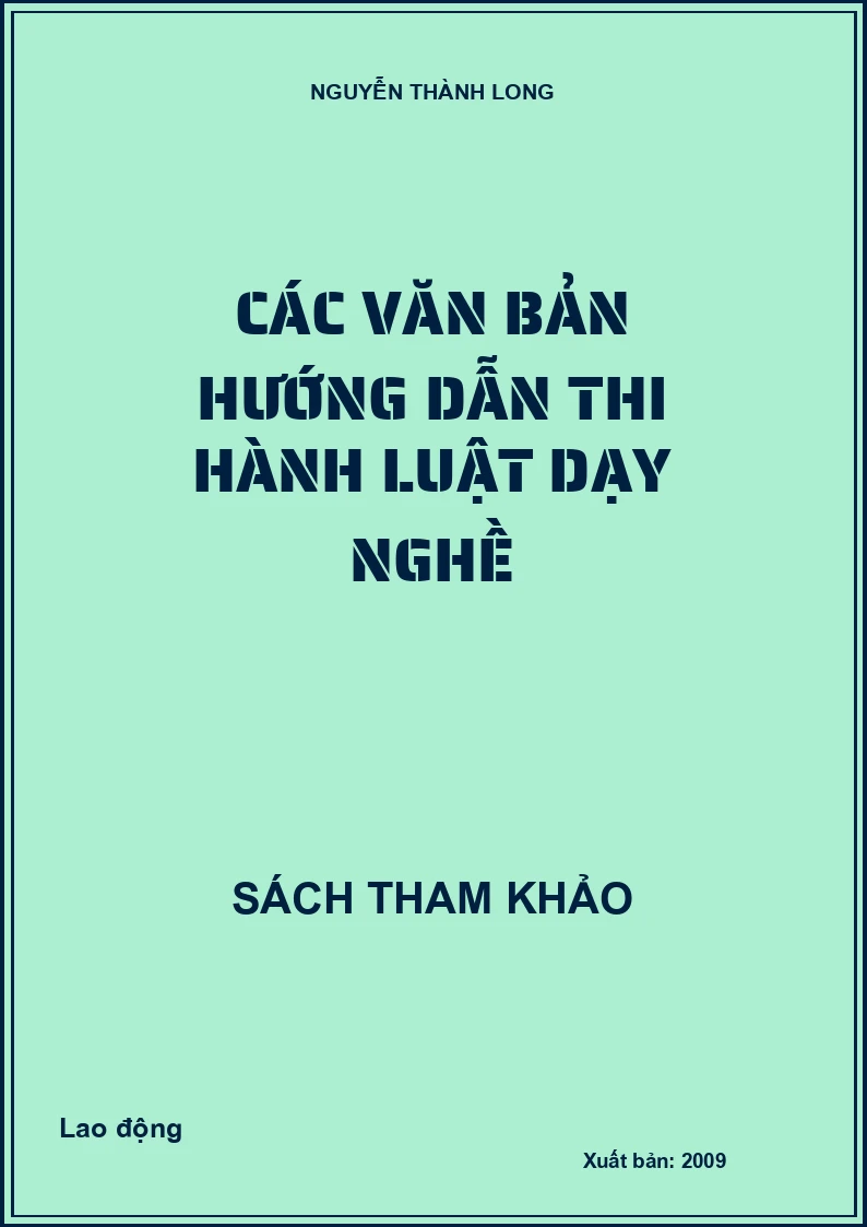 Các văn bản hướng dẫn thi hành Luật Dạy nghề