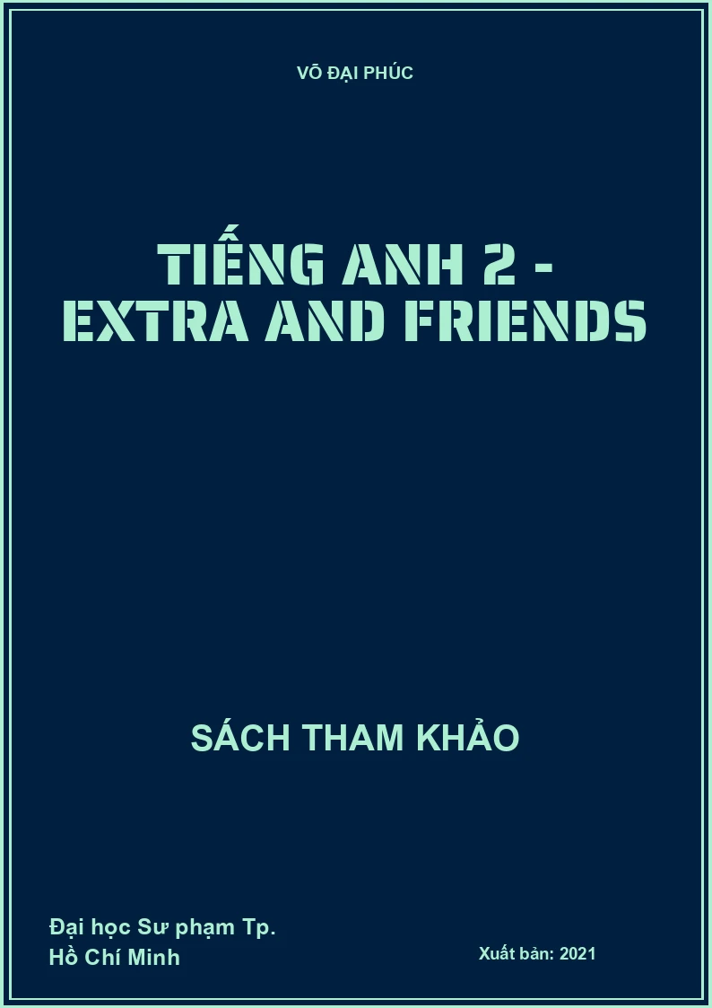 Tiếng Anh 2 - Extra and Friends