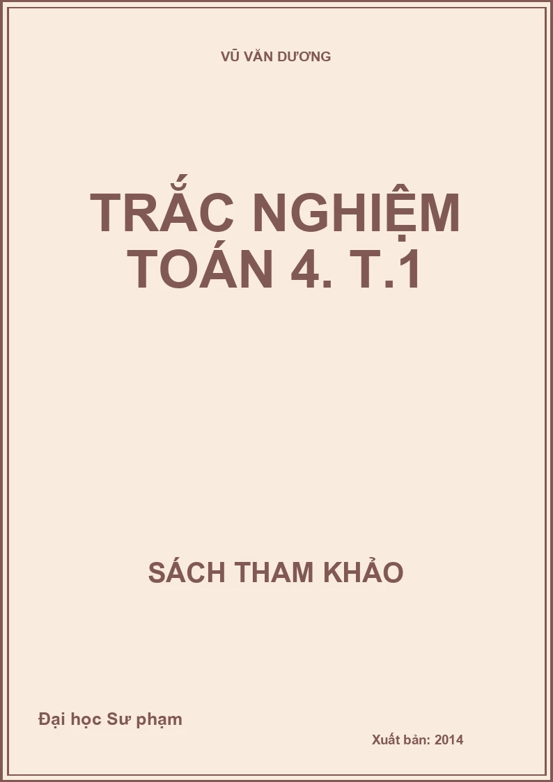 Trắc nghiệm toán 4. T.1