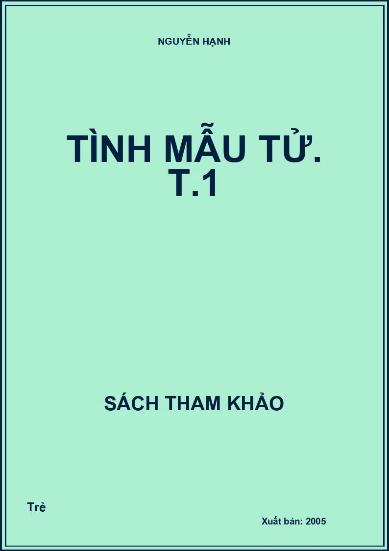Tình mẫu tử. T.1