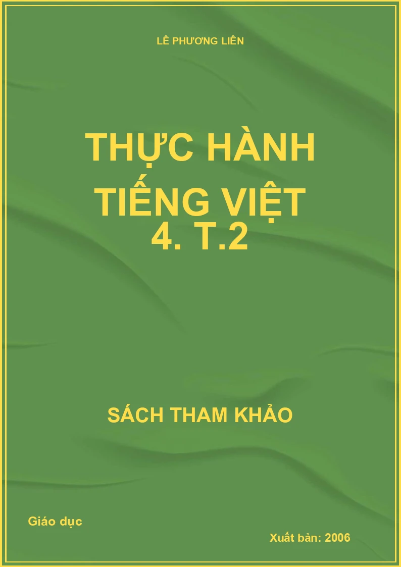 Thực hành tiếng Việt 4. T.2