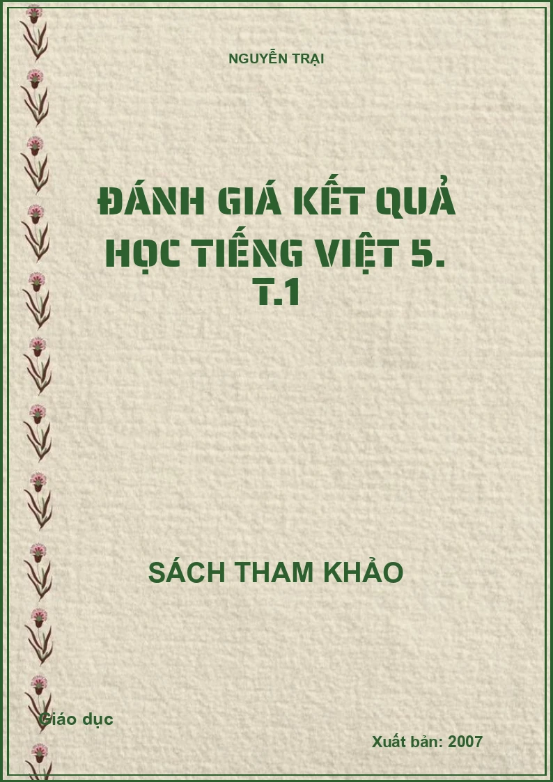 Đánh giá kết quả học tiếng Việt 5. T.1