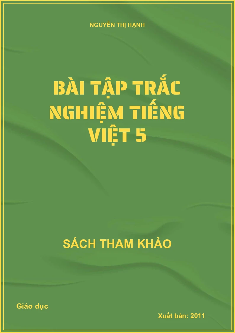 Bài tập trắc nghiệm tiếng Việt 5