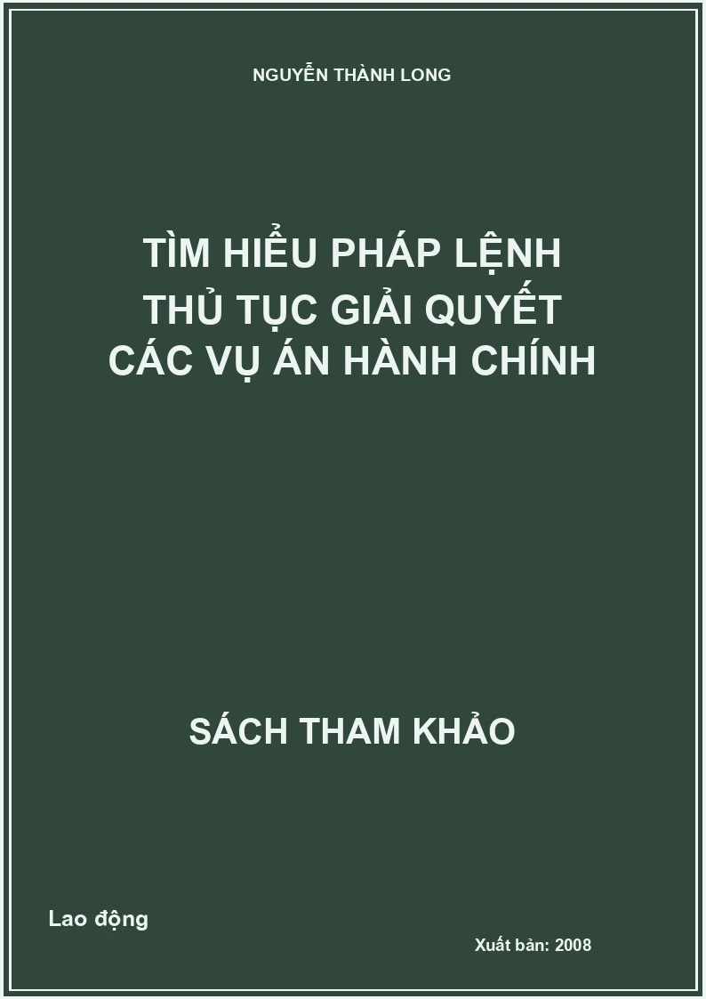 Tìm hiểu pháp lệnh thủ tục giải quyết các vụ án hành chính