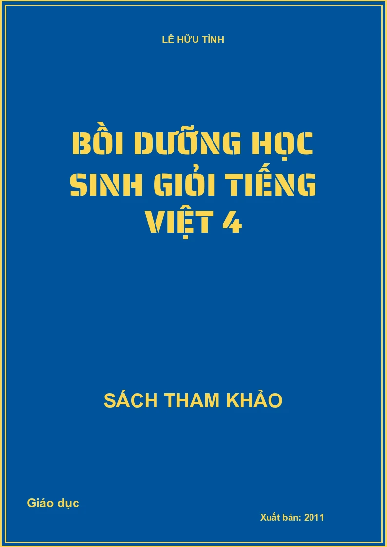 Bồi dưỡng học sinh giỏi tiếng Việt 4