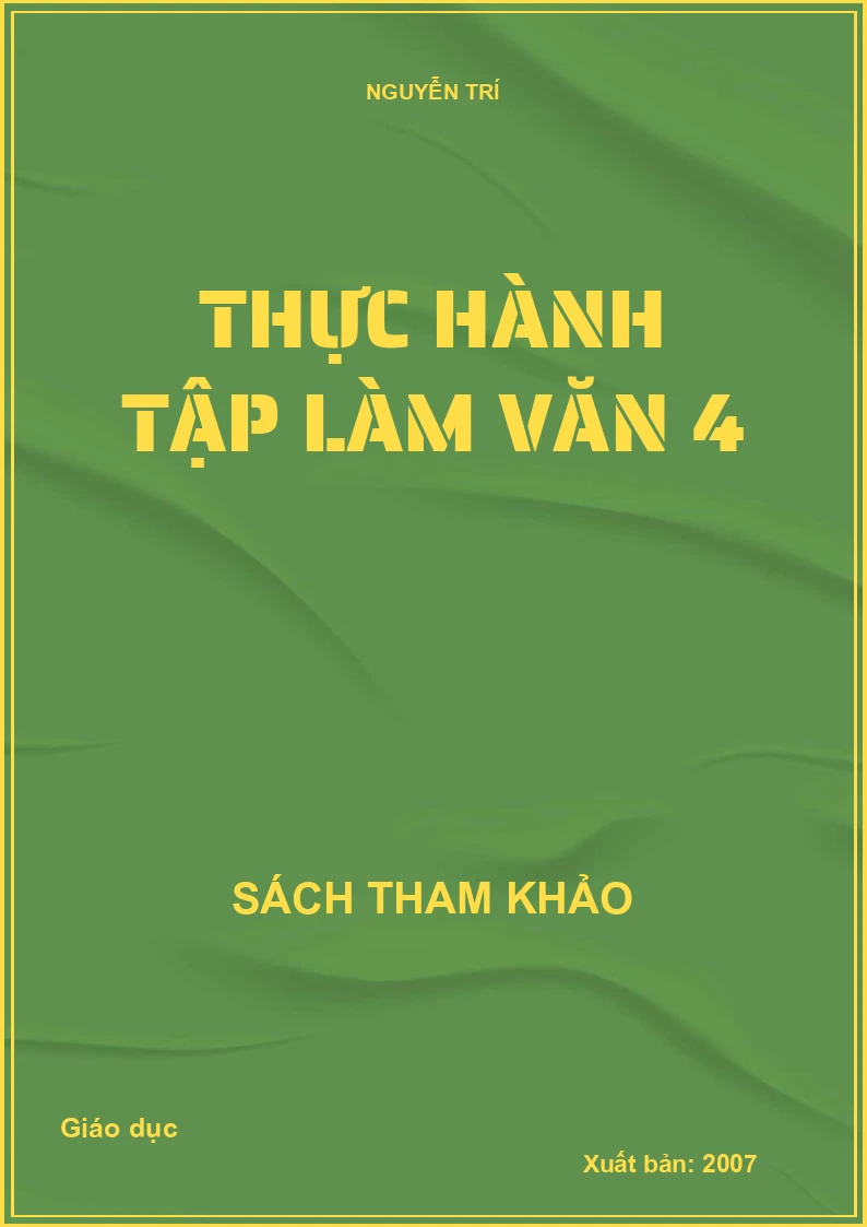 Thực hành tập làm văn 4