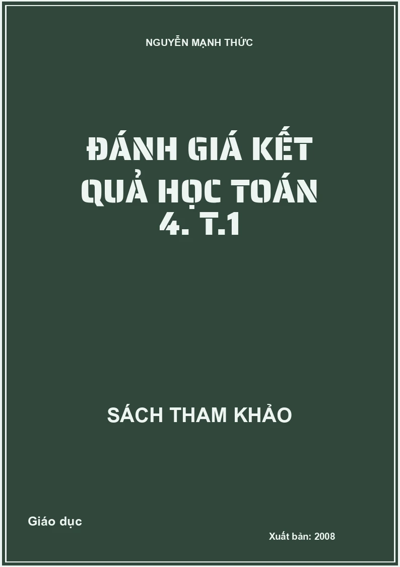 Đánh giá kết quả học toán 4. T.1