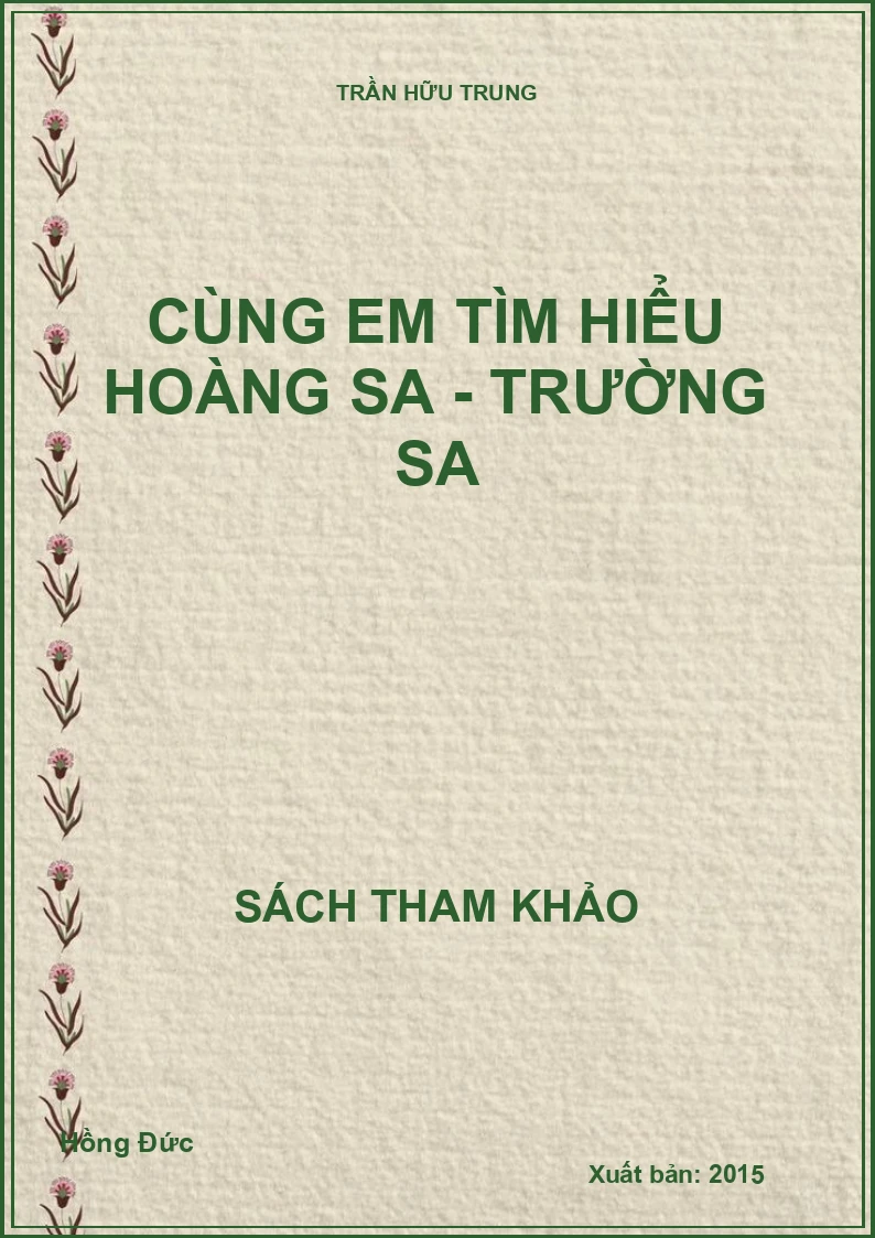Cùng em tìm hiểu Hoàng Sa - Trường Sa