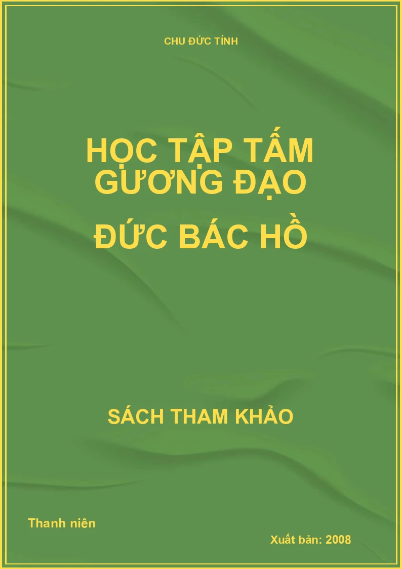 Học tập tấm gương đạo đức Bác Hồ