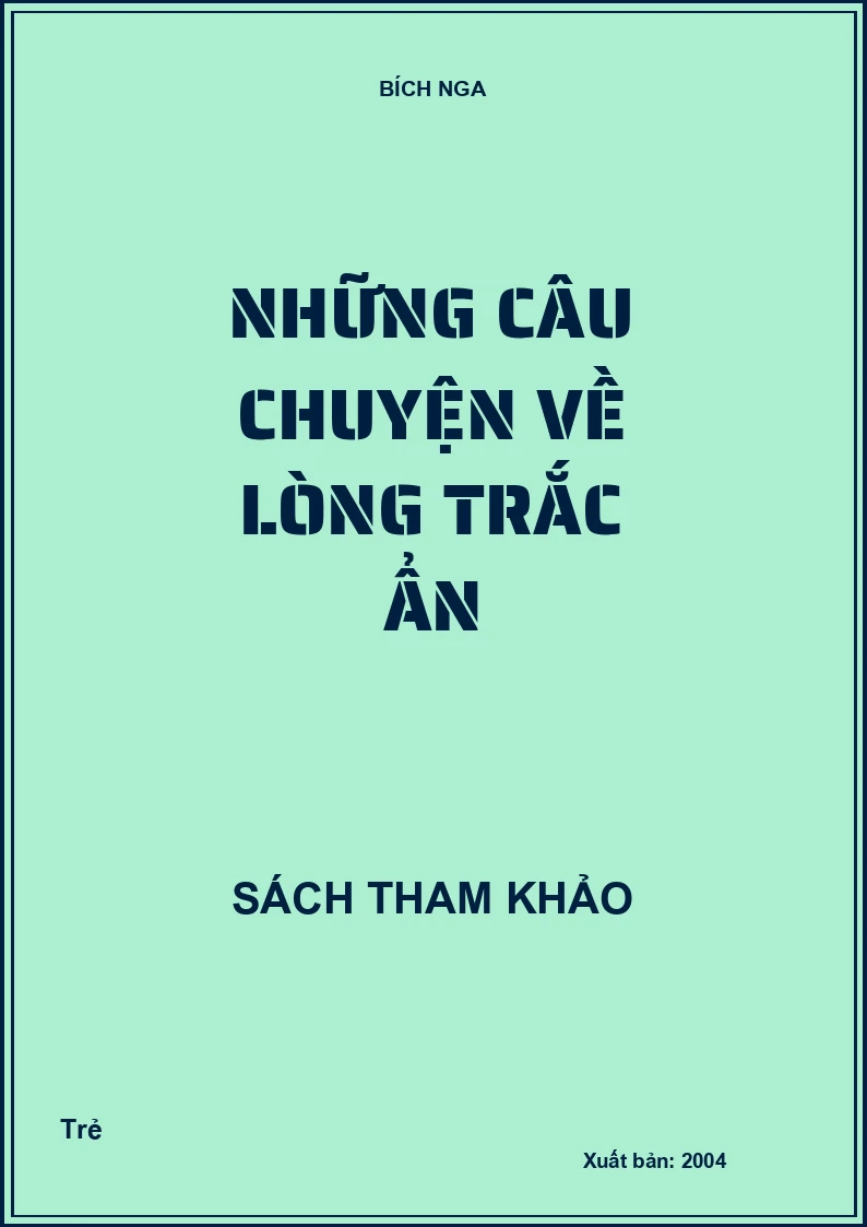 Những câu chuyện về lòng trắc ẩn