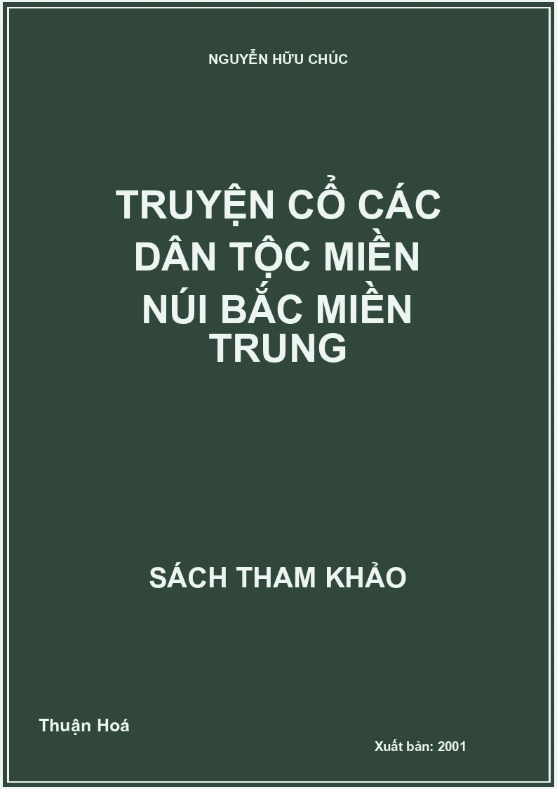 Truyện cổ các dân tộc miền núi Bắc miền Trung