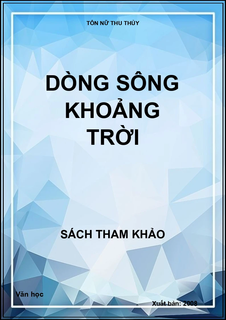 Dòng sông khoảng trời