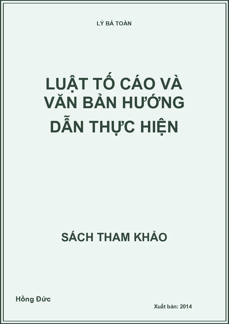 Luật tố cáo và văn bản hướng dẫn thực hiện