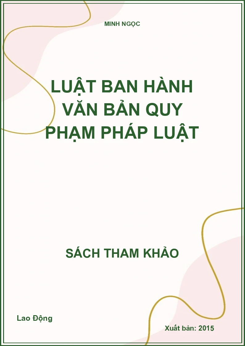 Luật Ban hành văn bản quy phạm pháp luật