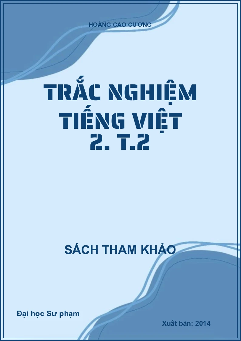 Trắc nghiệm tiếng Việt 2. T.2