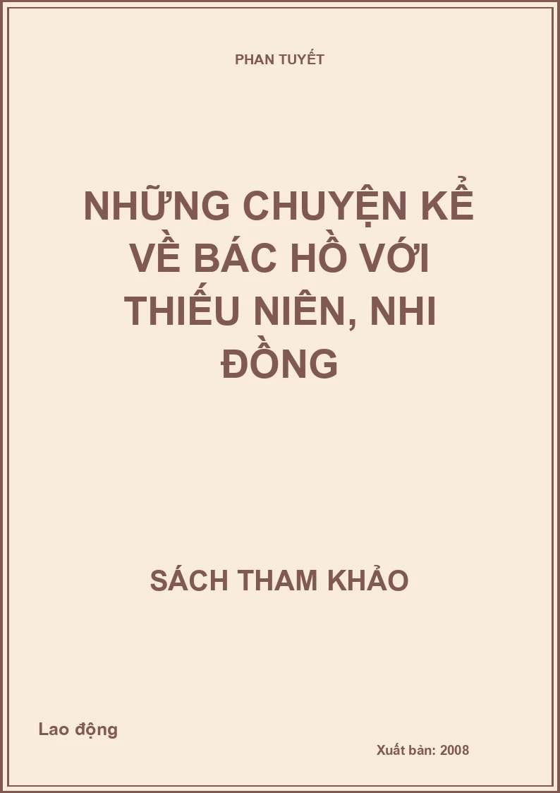 Những chuyện kể về Bác Hồ với thiếu niên, nhi đồng