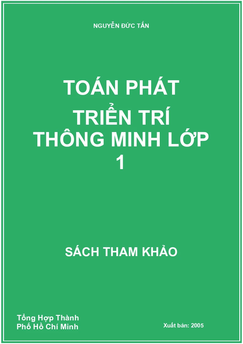 TOÁN PHÁT TRIỂN TRÍ THÔNG MINH LỚP 1