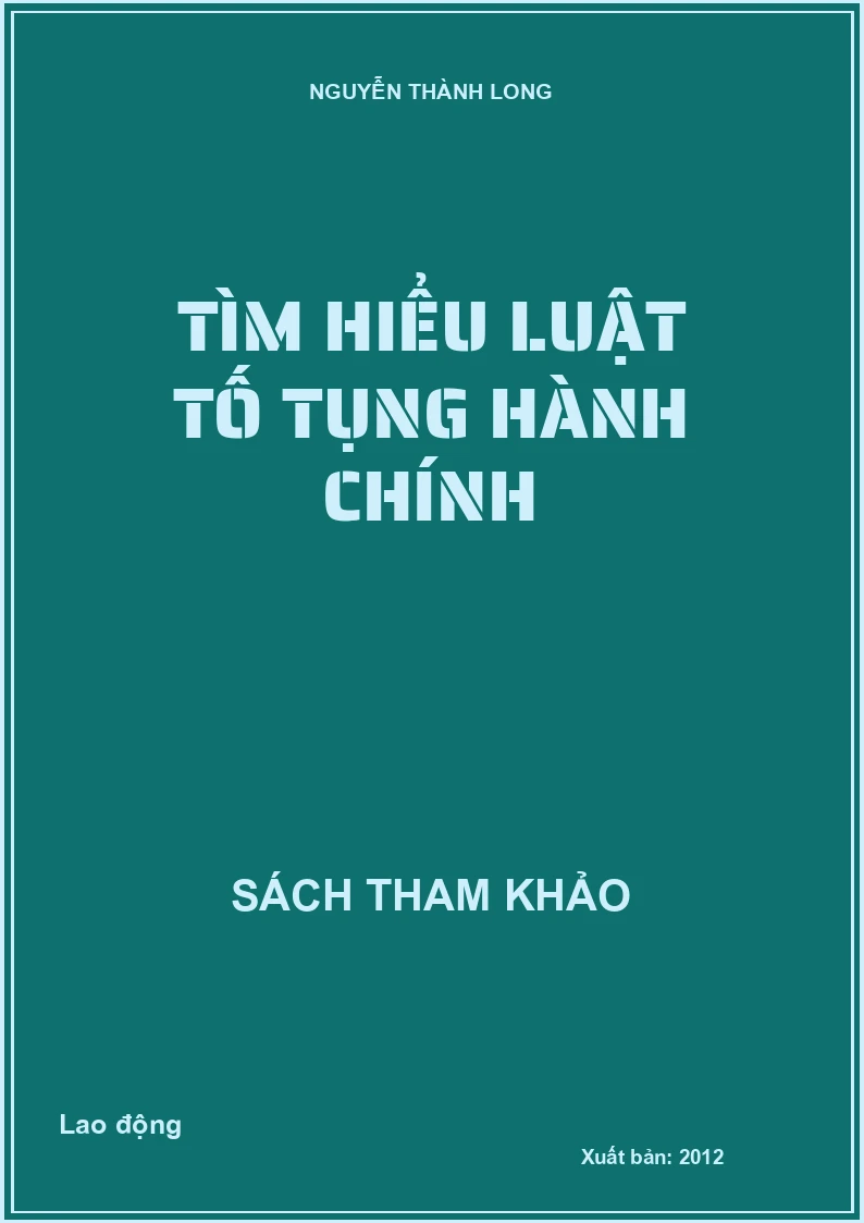 Tìm hiểu luật tố tụng hành chính