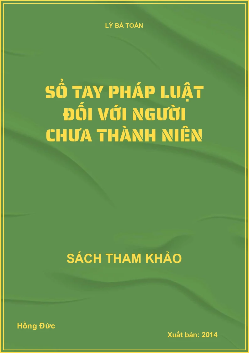 Sổ tay pháp luật đối với người chưa thành niên