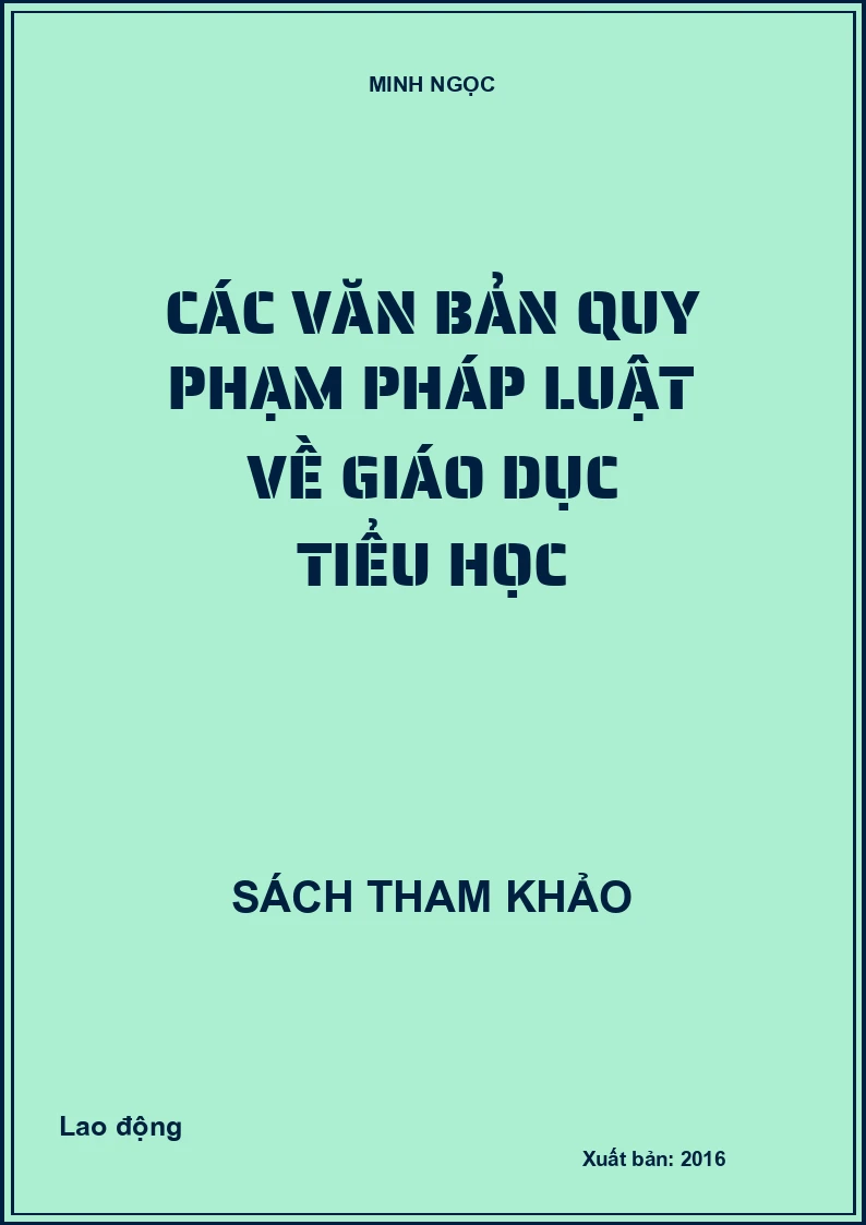 Các văn bản quy phạm pháp luật về giáo dục tiểu học