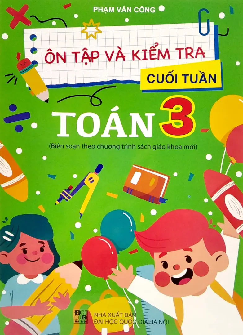 Ôn tập và kiểm tra cuối tuần Toán 3