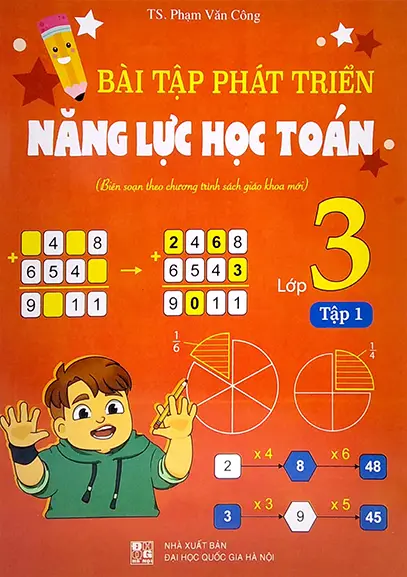 Bài tập phát triển năng lực học Toán lớp 3. T.1