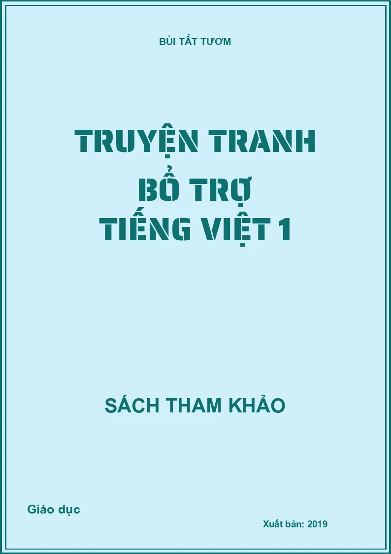 Truyện tranh bổ trợ Tiếng Việt 1