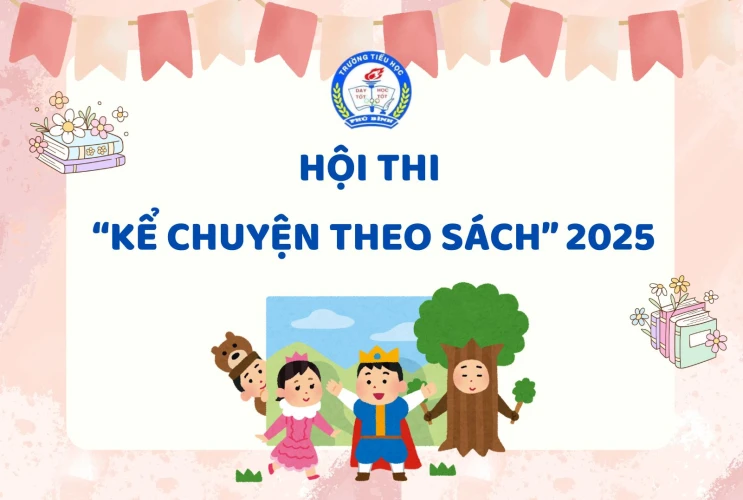 Hội thi "Kể chuyện theo sách" – Sân chơi bổ ích của học sinh Tiểu học Phú Bình