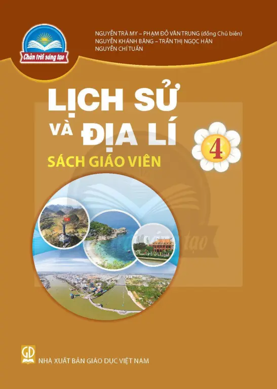 Sách Giáo Viên Lịch Sử Và Địa Lí 4 - Chân Trời Sáng Tạo