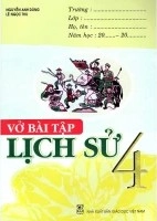 Vở Bài Tập Lịch Sử 4