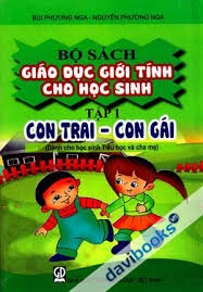 Giáo dục giới tính cho học sinh (Tập 1)