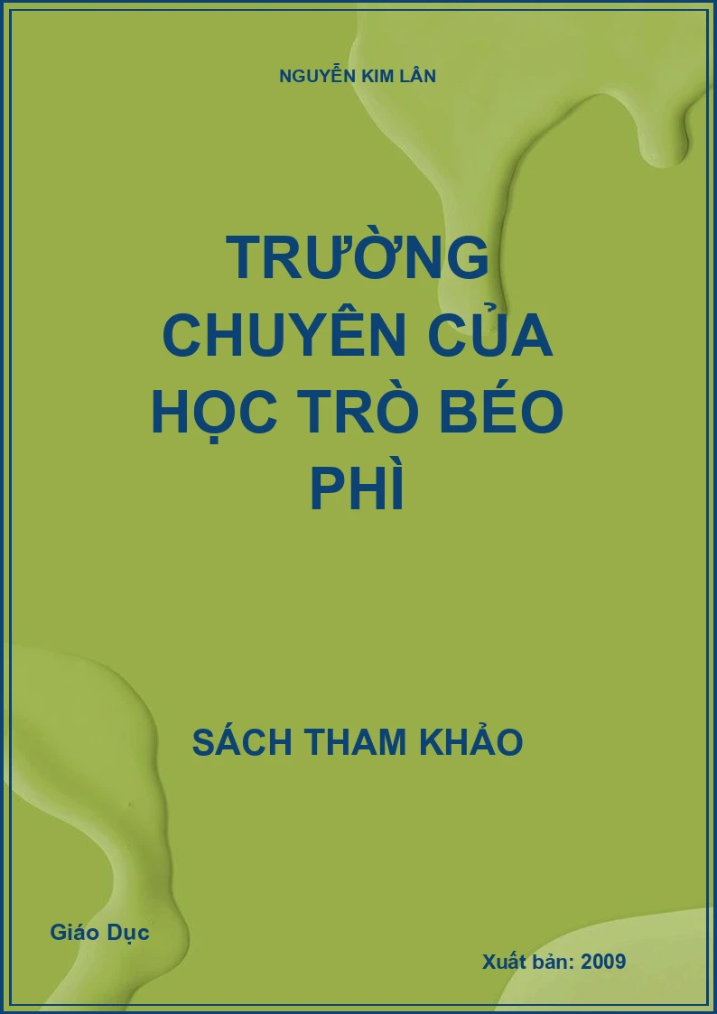 Trường chuyên của học trò béo phì