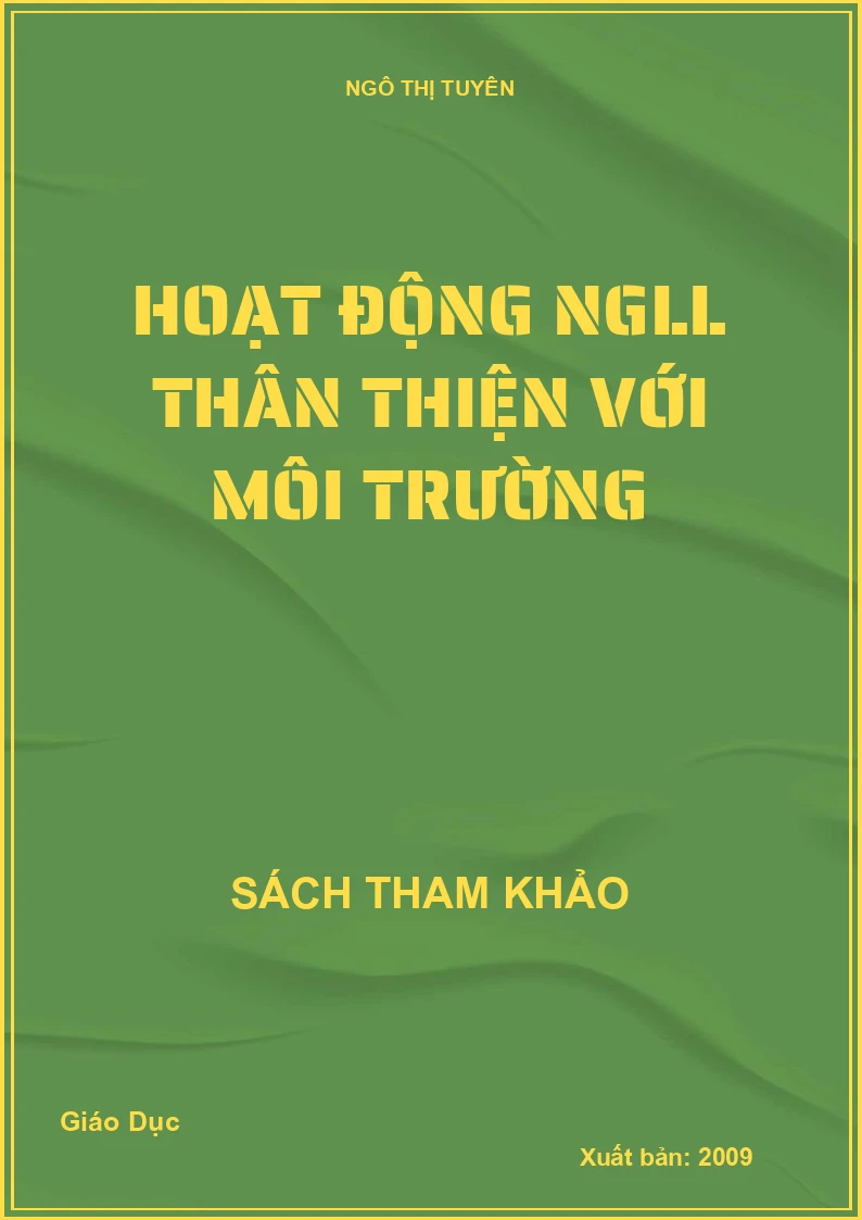 Hoạt động NGLL thân thiện với môi trường