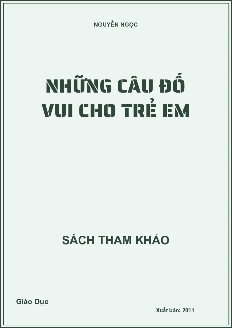 Những câu đố vui cho trẻ em